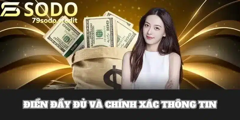 Đảm bảo anh em điền đầy đủ các thông tin được yêu cầu