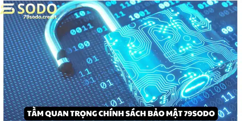 Tầm quan trọng của chính sách bảo mật tân tiến